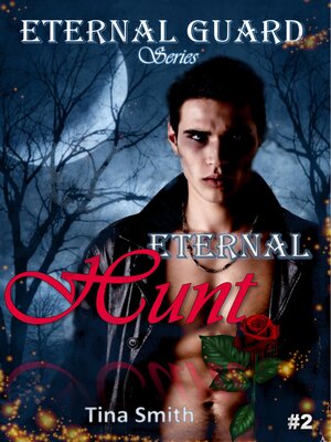 cover image of Eternal Guard Eternal Hunt